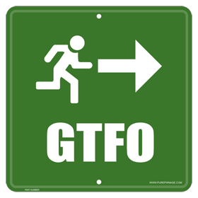 sign-gtfo-art-280.gif